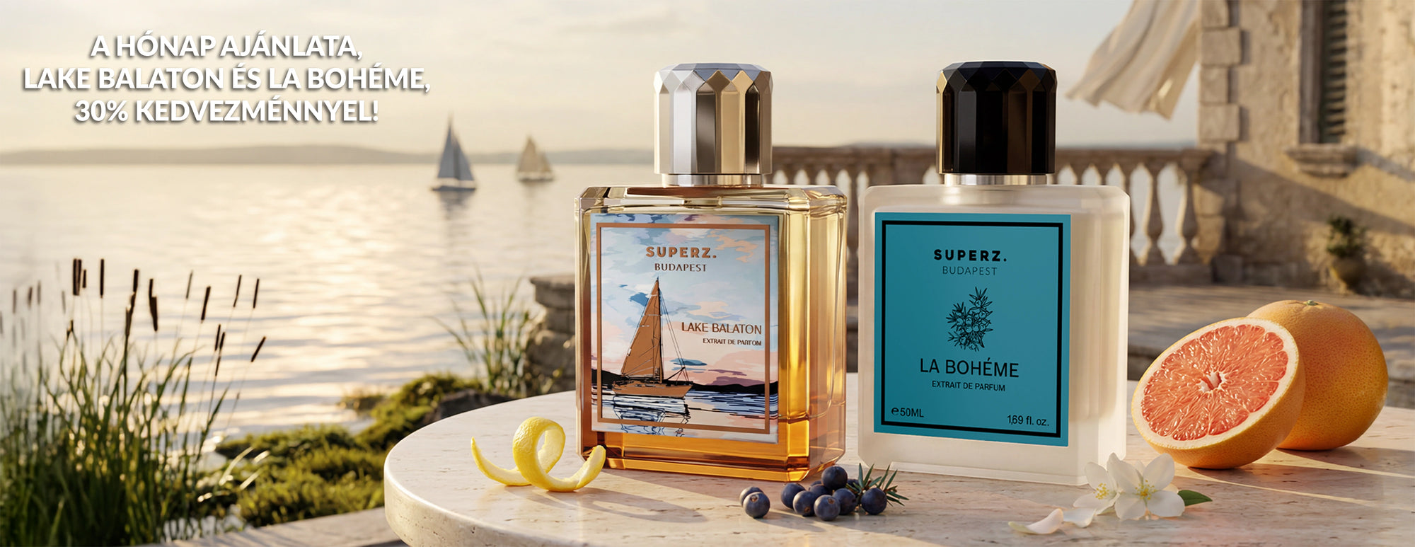 Július hónap ajánlata - Lake Balaton és a La Bohéme 30% kedvezménnyel!